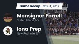 Recap: Monsignor Farrell  vs. Iona Prep  2017