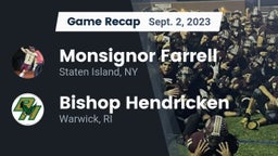 Recap: Monsignor Farrell  vs. Bishop Hendricken  2023