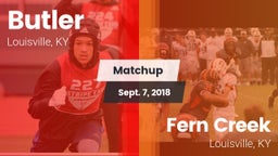 Matchup: Butler vs. Fern Creek  2018
