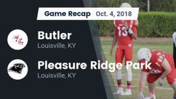 Recap: Butler  vs. Pleasure Ridge Park  2018