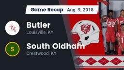 Recap: Butler  vs. South Oldham  2018