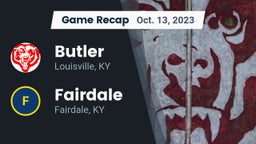 Recap: Butler  vs. Fairdale  2023