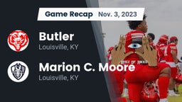 Recap: Butler  vs. Marion C. Moore  2023