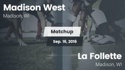 Matchup: Madison West vs. La Follette  2016