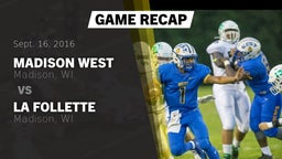 Recap: Madison West  vs. La Follette  2016