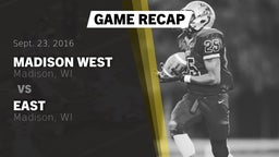 Recap: Madison West  vs. East  2016