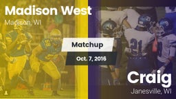 Matchup: Madison West vs. Craig  2016