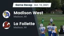 Recap: Madison West  vs. La Follette  2021