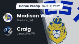 Recap: Madison West  vs. Craig  2022