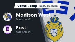 Recap: Madison West  vs. East  2022