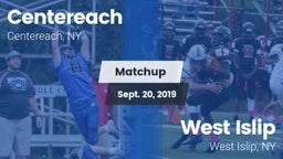 Matchup: Centereach vs. West Islip  2019