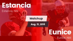 Matchup: Estancia vs. Eunice  2018
