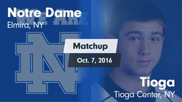 Matchup: Notre Dame vs. Tioga  2016
