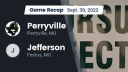 Recap: Perryville  vs. Jefferson  2022