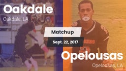 Matchup: Oakdale vs. Opelousas  2017
