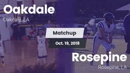 Matchup: Oakdale vs. Rosepine  2018