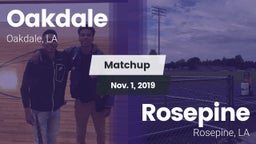Matchup: Oakdale vs. Rosepine  2019