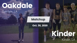 Matchup: Oakdale vs. Kinder  2020