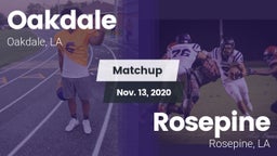 Matchup: Oakdale vs. Rosepine  2020