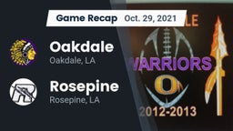 Recap: Oakdale  vs. Rosepine  2021