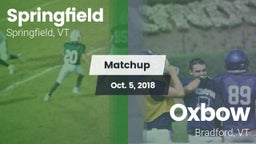Matchup: Springfield High vs. Oxbow  2018