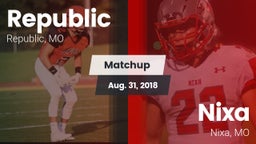 Matchup: Republic  vs. Nixa  2018