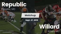 Matchup: Republic  vs. Willard  2019