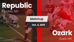 Matchup: Republic  vs. Ozark  2019