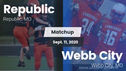 Matchup: Republic  vs. Webb City  2020