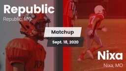 Matchup: Republic  vs. Nixa  2020
