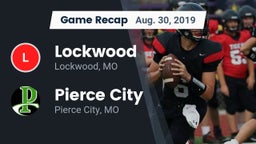 Recap: Lockwood  vs. Pierce City  2019
