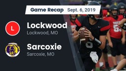 Recap: Lockwood  vs. Sarcoxie  2019