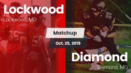 Matchup: Lockwood vs. Diamond  2019