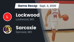 Recap: Lockwood  vs. Sarcoxie  2020