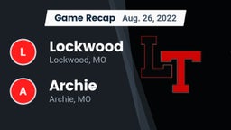 Recap: Lockwood  vs. Archie  2022