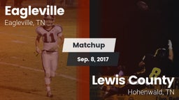 Matchup: Eagleville vs. Lewis County  2017