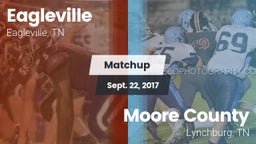Matchup: Eagleville vs. Moore County  2017