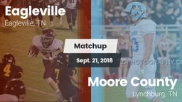 Matchup: Eagleville vs. Moore County  2018