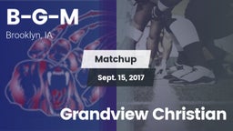 Matchup: B-G-M vs. Grandview Christian 2017