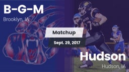 Matchup: B-G-M vs. Hudson  2017