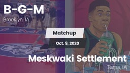 Matchup: B-G-M vs. Meskwaki Settlement  2020
