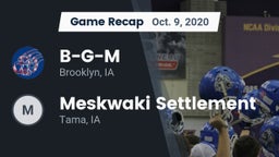 Recap: B-G-M  vs. Meskwaki Settlement  2020