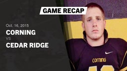 Recap: Corning  vs. Cedar Ridge  2015