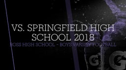 Ross football highlights vs. Springfield High School 2018