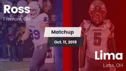 Matchup: Ross vs. Lima  2019