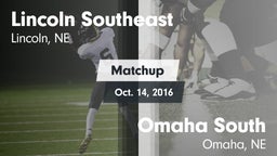 Matchup: Lincoln Southeast vs. Omaha South  2016