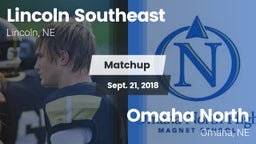 Matchup: Lincoln Southeast vs. Omaha North  2018