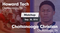 Matchup: Howard Tech vs. Chattanooga Christian  2016