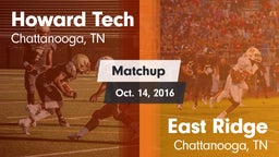 Matchup: Howard Tech vs. East Ridge  2016