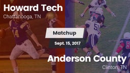 Matchup: Howard Tech vs. Anderson County  2017